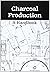 Charcoal Production: A Handbook by A.C. Hollingdale (1-Feb-1999) Paperback