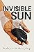 Invisible Sun