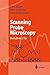 Scanning Probe Microscopy: The Lab on a Tip by Meyer, Ernst, Hug, Hans J., Bennewitz, Roland (2003) Hardcover