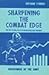 Sharpening the combat edge: The use of analysis to reinforce military judgment, (Vietnam studies)