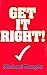 Get It Right