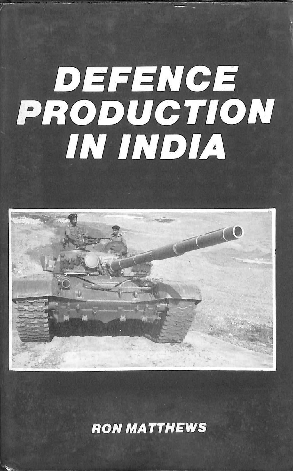 Defence production in India (Unknown Binding)