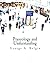 Praxeology and Understanding (Large Print Edition): An Analysis of the Controversy in Austrian Economics by George A. Selgin (1990-01-01)