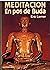 Meditacion En Pos De Buda