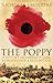 The Poppy: A History of Conflict, Loss, Remembrance, and Redemption by Nicholas J. Saunders (2014-07-01)