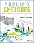 Arduino Sketches: Tools and...