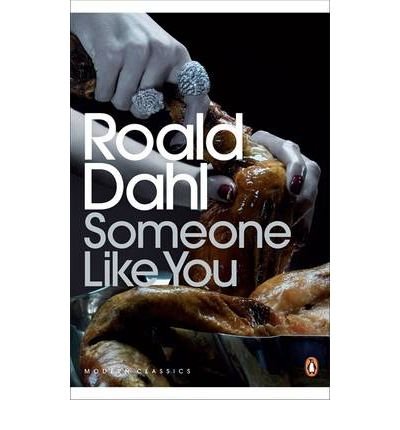 [(Someone Like You)] [ By (author) Roald Dahl, Introduction by Dom Joly ] [May, 2010]