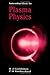 Introduction to Plasma Physics (Plasma physics series) Pap/Dskt Edition by Goldston, R.J, Rutherford, P.H published by Taylor & Francis (1995)
