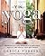 Yin Yoga: An Individualized Approach to Balance, Health, and Whole Self Well-Being by Ulrica Norberg (2014-04-15)