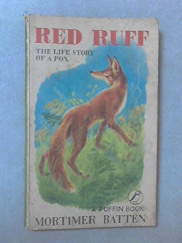 Red Ruff The Life Story of a Fox (Paperback)