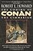 The Coming of Conan the Cimmerian Publisher: Del Rey
