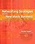 Networking Strategies for the New Music Business by Dan Kimpel(2011-03-01)