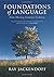Foundations of Language: Brain, Meaning, Grammar, Evolution by Ray Jackendoff (2003-11-06)