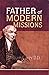 father of modern missions