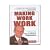 MAKNG WORK WORK