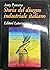 Storia del disegno industriale italiano (Grandi opere) (Italian Edition)