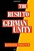 The Rush to German Unity by Konrad H. Jarausch (1994-02-24)