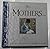 Mothers (Mini Square Books)