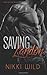 Saving Landon (A Bad Boy Biker Romance) by Nikki Wild (2016-03-20)