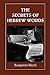 The Secrets of Hebrew Words by Benjamin Rabbi Blech (1977-07-07)