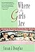 Where the Girls Are by Unknown Author Where the Girls Are by Unknown Author