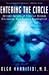 Entering the Circle: The Secrets of Ancient Siberian Wisdom Discovered by a Russian Psychiatrist