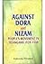 Against Dora and Nizam: People`s Movement in Telangana 1939-1948
