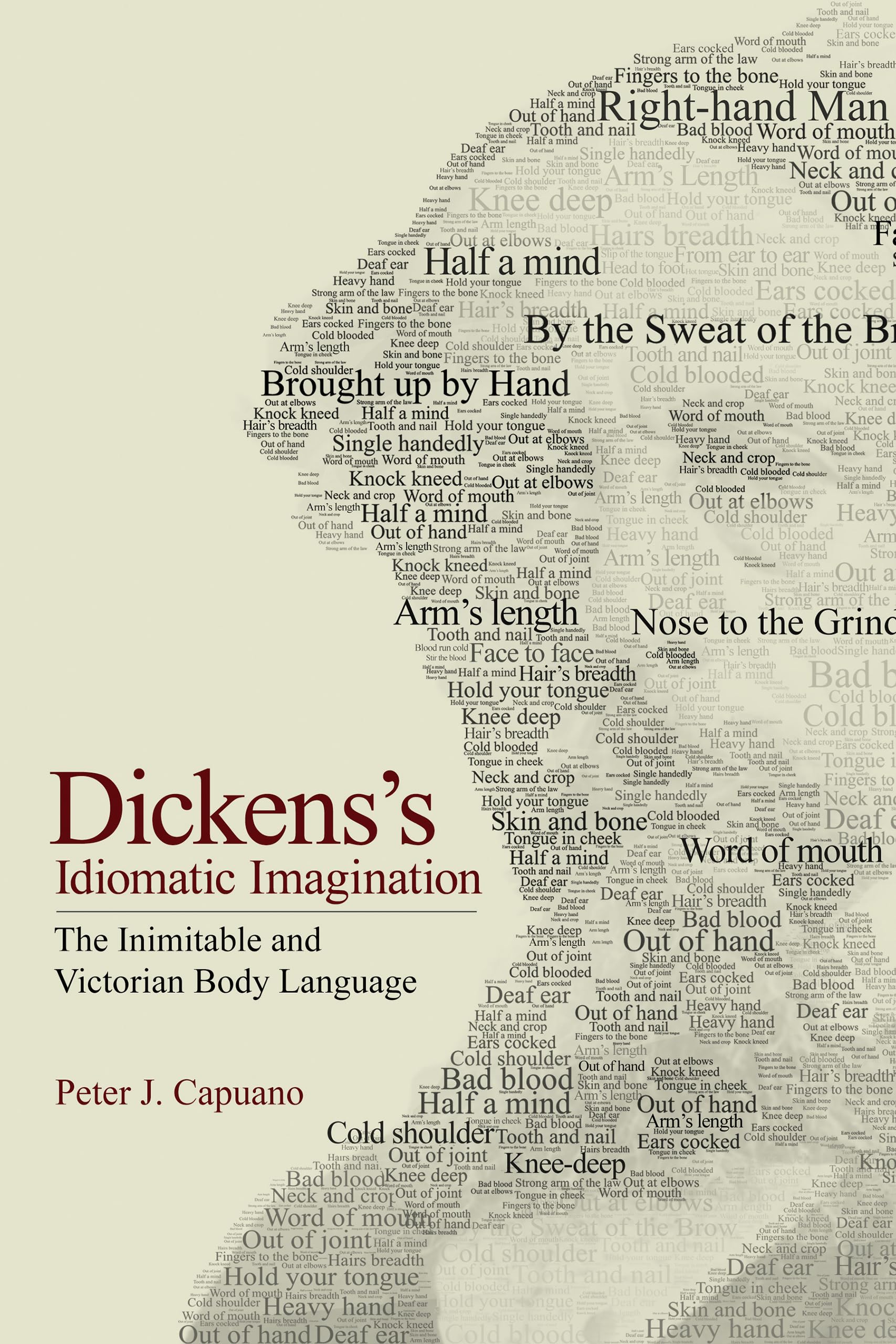Dickens's Idiomatic Imagination: The Inimitable and Victorian Body Language (Hardcover)