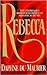 Rebecca by Daphne Du Maurier by Daphne du Maurier
