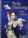 Nefertiti Presents... Belly Dancing: The Basics [Spiral-bound]