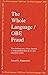 The Whole Language/OBE Frau...