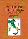 L'illusione dell'energia dal sole