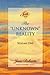 [The Unknown Reality: v.1: Vol 1 (Unknown Reality Vol. I)] [Author: Jane Roberts] [January, 1997]