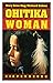 Ohitika Woman