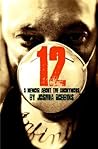 12 by Joshua A Ro...