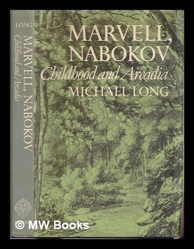 Marvell, Nabokov: Childhood and Arcadia (Hardcover)