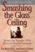 SMASHING THE GLASS CEILING by Pat Heim