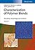 Characterization of Polymer Blends: Miscibility, Morphology and Interfaces (2015-02-09)
