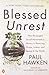 [Blessed Unrest: How the Largest Social Movement in History Is Restoring Grace, Justice, and Beauty to the World] [By: Hawken, Paul] [April, 2008]