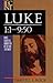 Luke 1:1-9:50 (Baker Exegetical Commentary on the New Testament): No 1-4 Vol 1 by Bock, Darrell L. (December 1, 1994) Hardcover