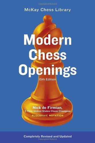 Modern Chess Openings: MC0-15 (Revised) [ Modern Chess Openings: MC0-15 (Revised) by De Firmian, Nick ( Author ) Paperback Apr- 2008 ] Paperback Apr- 08- 2008