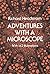 Adventures with a Microscope by Headstrom, Richard (1980) Paperback