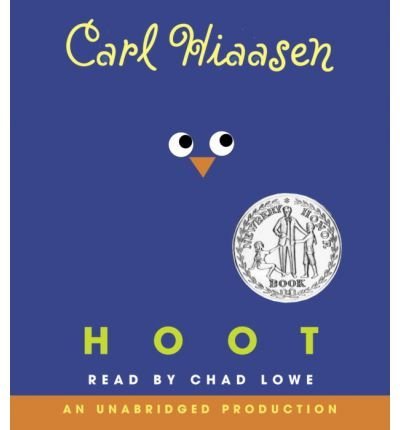 HOOT: Hoot : HOOT Audiobook: by Carl Hiaasen