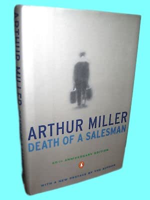 Rare Antique Death of a Salesman Arthur Miller Rare 50Th Anniversary Edition 1st Edition [Hardcover] Arthur Miller