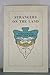 Strangers on the Land by Click Relander