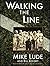 Walking the Line