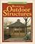Building Outdoor Structures by Edward A. Baldwin