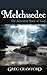 Melchisedec by Greg Crawford (2012-12-15)