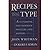 Recipes into type: A handbook for cookbook writers and editors