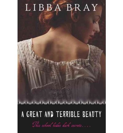 A Great and Terrible Beauty